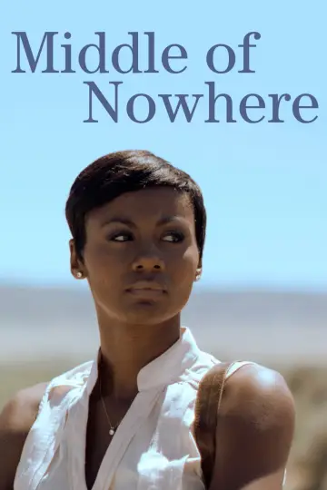 Постер к фильму "Middle of Nowhere" #1169817