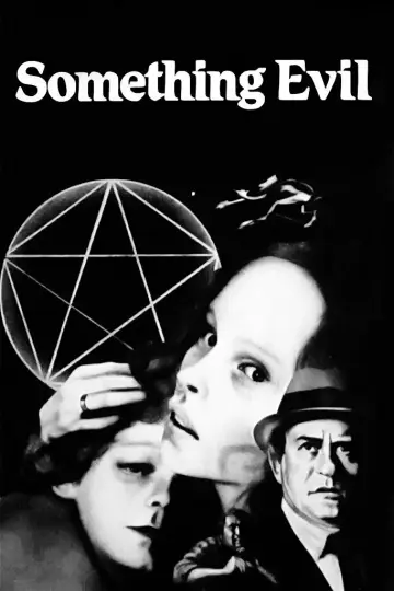 Постер к фильму "Something Evil" #1169801