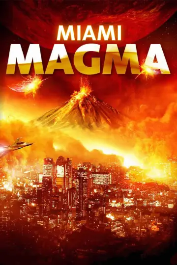 Постер к фильму "Miami Magma" #1100685