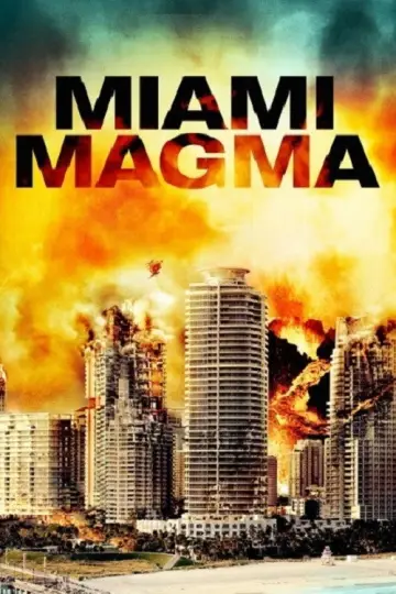 Постер к фильму "Miami Magma" #1100686