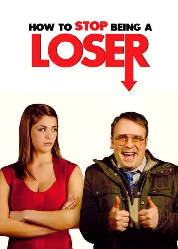 Постер к фильму "How to Stop Being a Loser" #404313