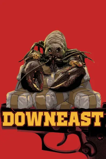 Постер к фильму "Downeast" #644547