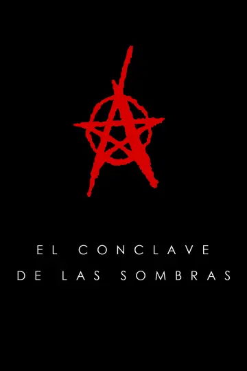 Постер к фильму "El cónclave de las sombras" #401716