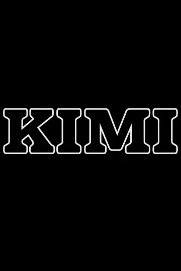Постер к фильму "Кими" #108620