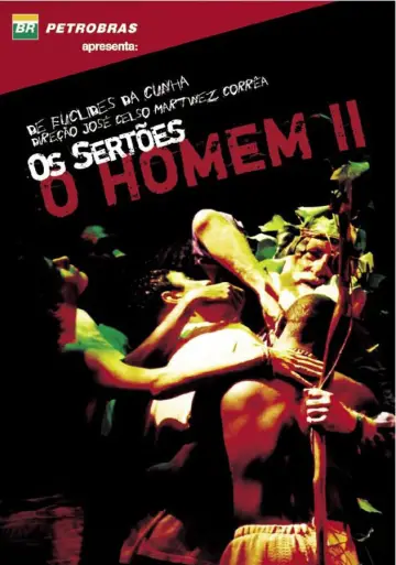 Постер к фильму "Os Sertões: O Homem II — da Re-volta ao Trans-homem" #1173932