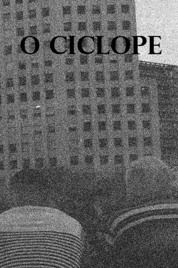 Постер к фильму "O Ciclope" #966679