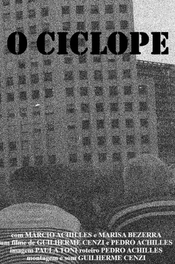 Постер к фильму "O Ciclope" #966680