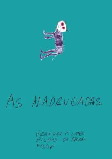 Постер к фильму "As Madrugadas" #1161009