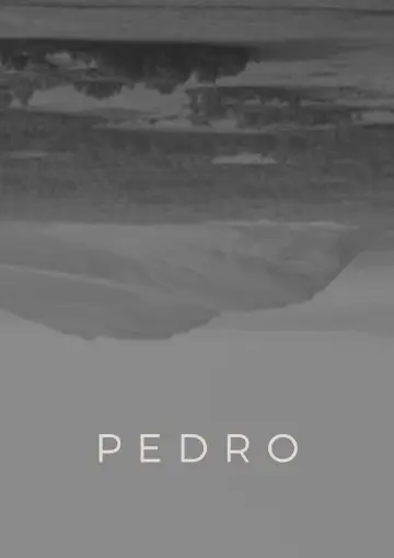 Постер к фильму "Pedro" #1161500