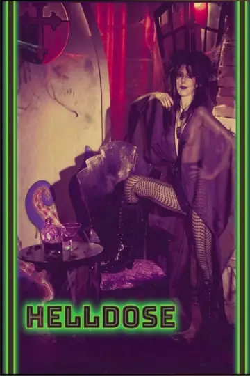Постер к фильму "Helldose" #455239