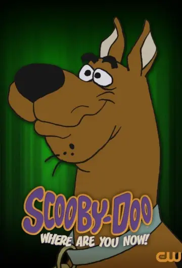 Постер к фильму "Scooby-Doo, Where Are You Now!" #1032658