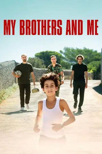 Постер к фильму "Mes frères et moi" #1653059