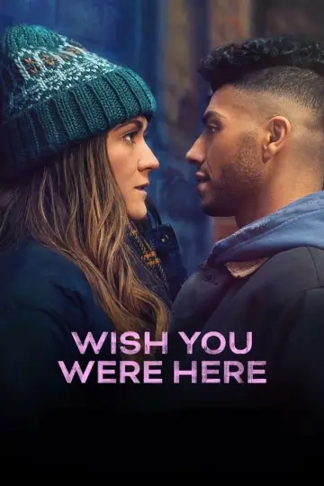 Постер к фильму "Wish You Were Here" #655166
