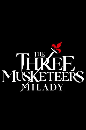 Постер к фильму "Три мушкетёра: Миледи" #162144
