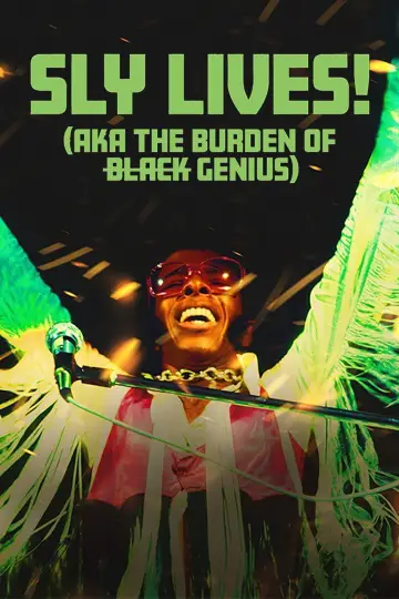 Постер к фильму "SLY LIVES! (aka The Burden of Black Genius)" #1780868