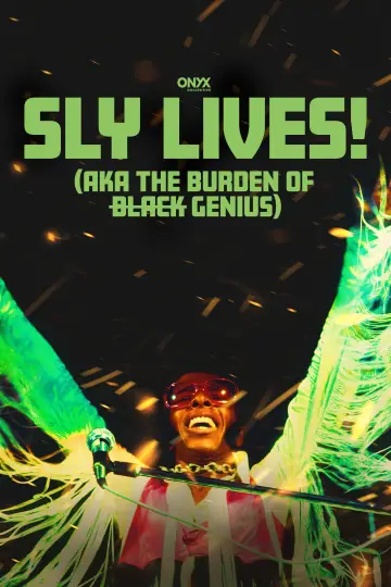 Постер к фильму "SLY LIVES! (aka The Burden of Black Genius)" #1780869