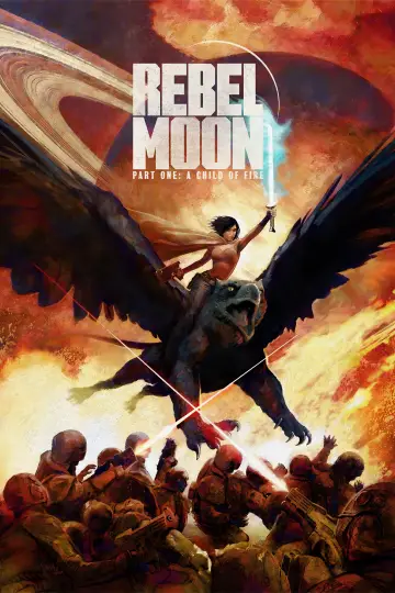 Постер к фильму "Rebel Moon. Часть первая: Дитя огня" #162820