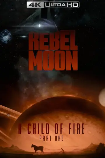Постер к фильму "Rebel Moon. Часть первая: Дитя огня" #162822