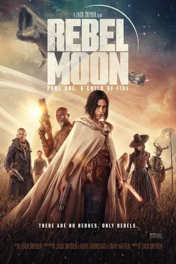 Постер к фильму "Rebel Moon. Часть первая: Дитя огня" #162828