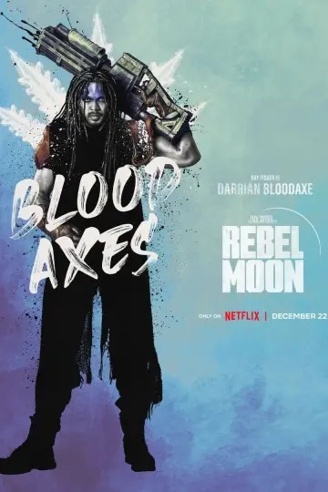 Постер к фильму "Rebel Moon. Часть первая: Дитя огня" #162834