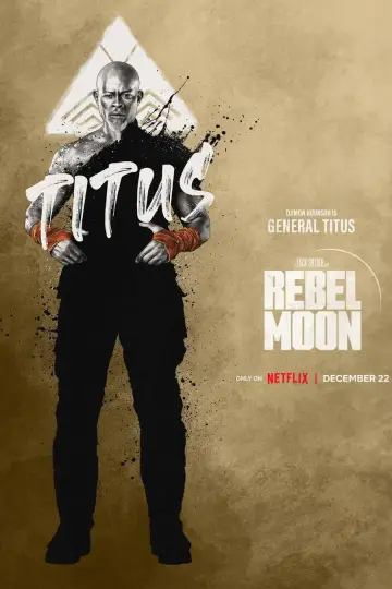 Постер к фильму "Rebel Moon. Часть первая: Дитя огня" #162838