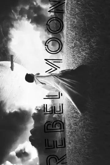 Постер к фильму "Rebel Moon. Часть первая: Дитя огня" #162854