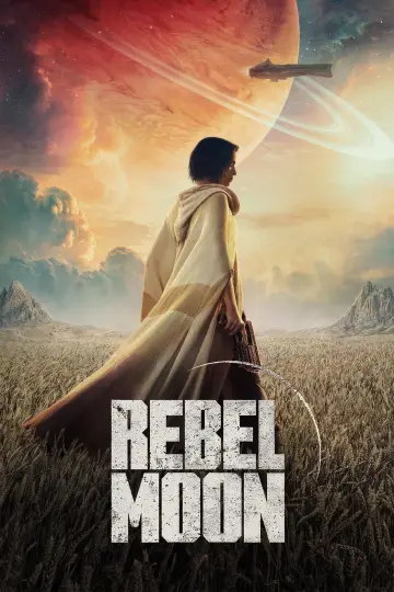 Постер к фильму "Rebel Moon. Часть первая: Дитя огня" #63436