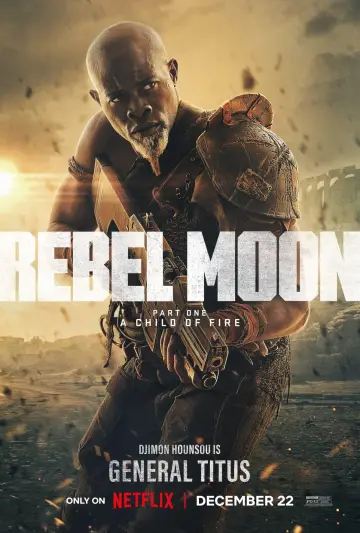 Постер к фильму "Rebel Moon. Часть первая: Дитя огня" #63442