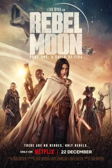 Постер к фильму "Rebel Moon. Часть первая: Дитя огня" #63448