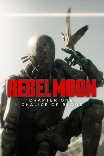 Постер к фильму "Rebel Moon. Часть первая: Дитя огня" #648002