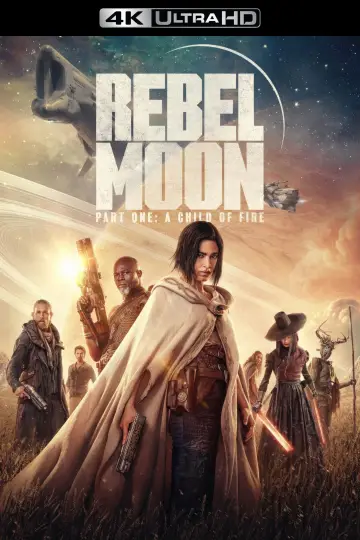Постер к фильму "Rebel Moon. Часть первая: Дитя огня" #648018