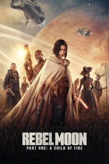 Постер к фильму "Rebel Moon. Часть первая: Дитя огня" #648025