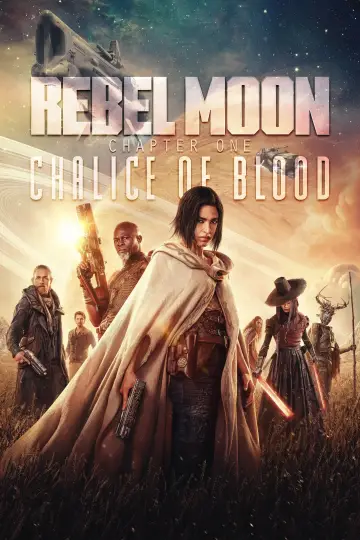 Постер к фильму "Rebel Moon. Часть первая: Дитя огня" #648046