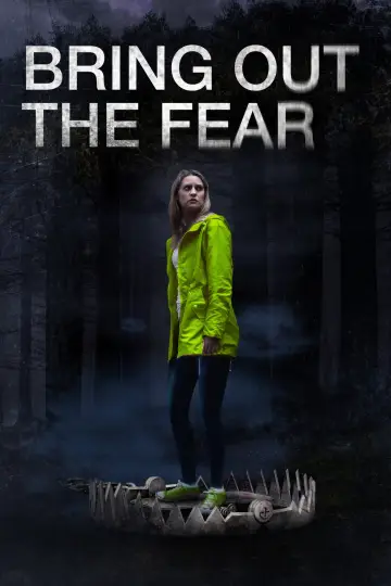 Постер к фильму "Bring Out the Fear" #1096304