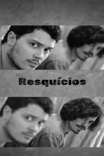 Постер к фильму "Resquícios" #1015412