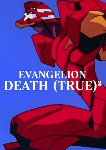 Постер к фильму "EVANGELION: DEATH (TRUE)²" #952814