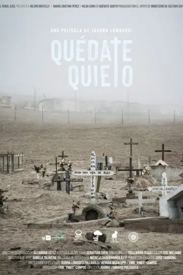Quédate quieto постер