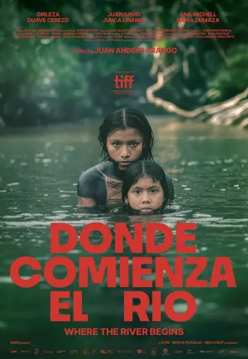 Donde Comienza el Río