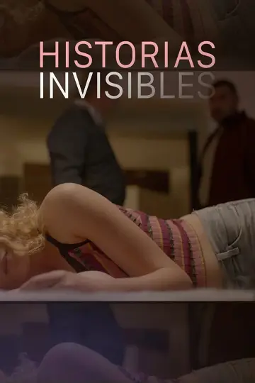 Постер к фильму "Historias invisibles" #1121494
