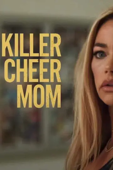 Постер к фильму "Killer Cheer Mom" #1084662