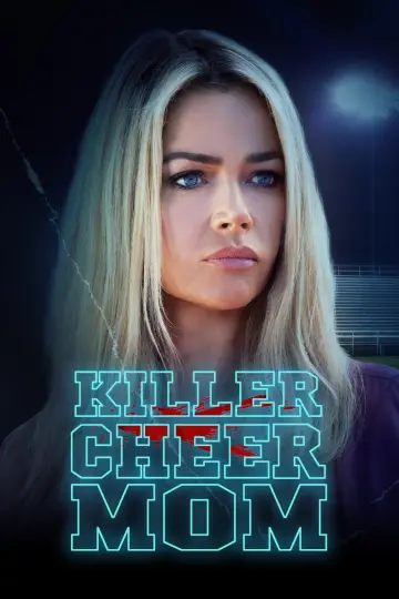 Постер к фильму "Killer Cheer Mom" #1567504
