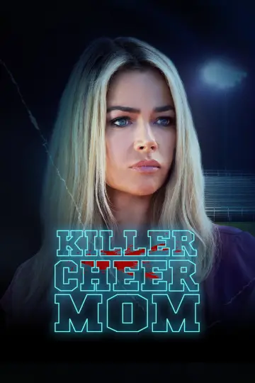 Постер к фильму "Killer Cheer Mom" #1567505
