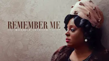Задник к фильму "Remember Me: The Mahalia Jackson Story" #1589913