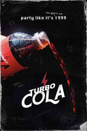 Постер к фильму "Turbo Cola" #1149887