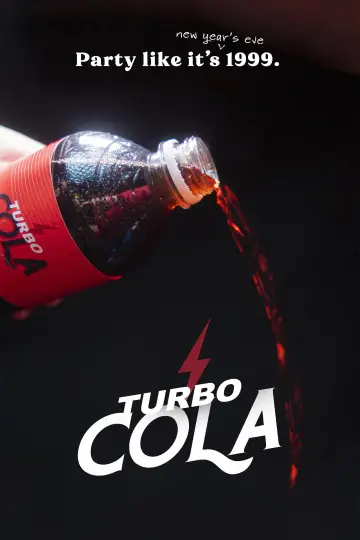 Постер к фильму "Turbo Cola" #1149891