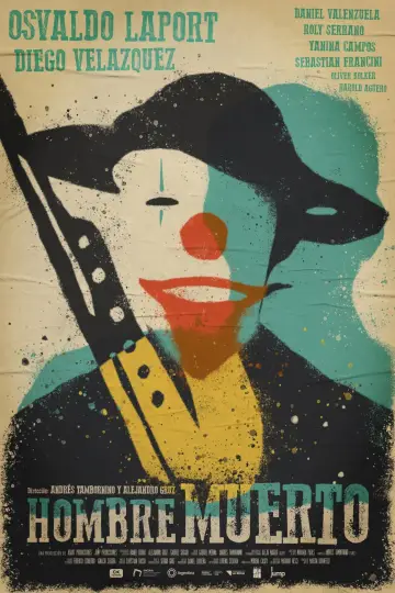 Постер к фильму "Hombre muerto" #448928