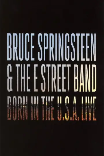 Постер к фильму "Bruce Springsteen & The E Street Band - Born in the U.S.A. Tour - Live in London 2013" #886102