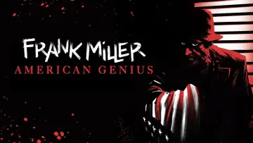 Задник к фильму "Frank Miller: American Genius" #1637351