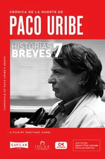 Постер к фильму "Crónica de la muerte de Paco Uribe" #1148485