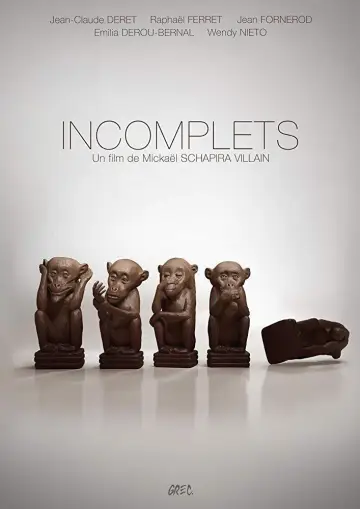 Incomplets постер
